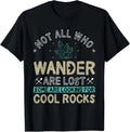 Some are Looking for Cool Rocks - Geologist Geode Hunter Unisex , , , Long Sleeve Tee