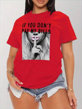 Shut Up If You Don’t Pay My Bills Graphic Print T-Shirt Funny Quote Tee