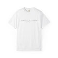 script text phrase | minimalist typography tee Unisex , , , Long Sleeve Tee