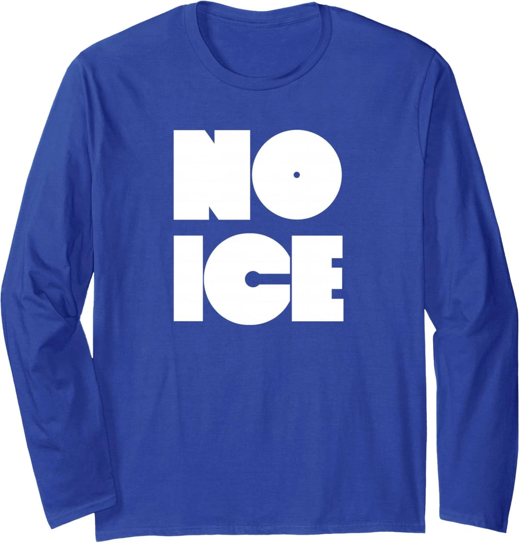 No Ice Funny Meme Gift - Viral Quote Design Long Sleeve T-Shirt