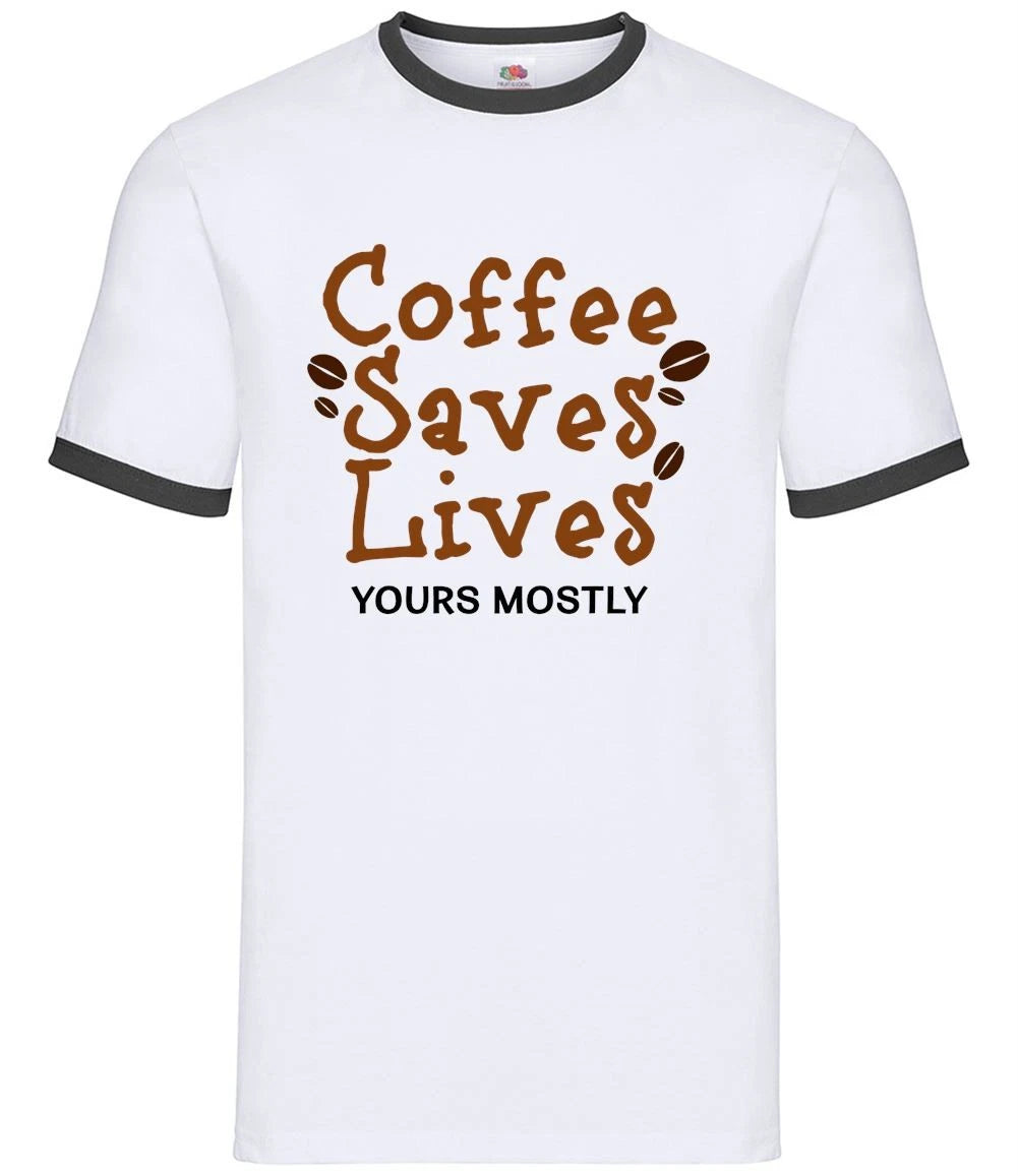 Coffee Saves Lives Yours Mostly - Mens Ringer - Funny Love Bean Latte