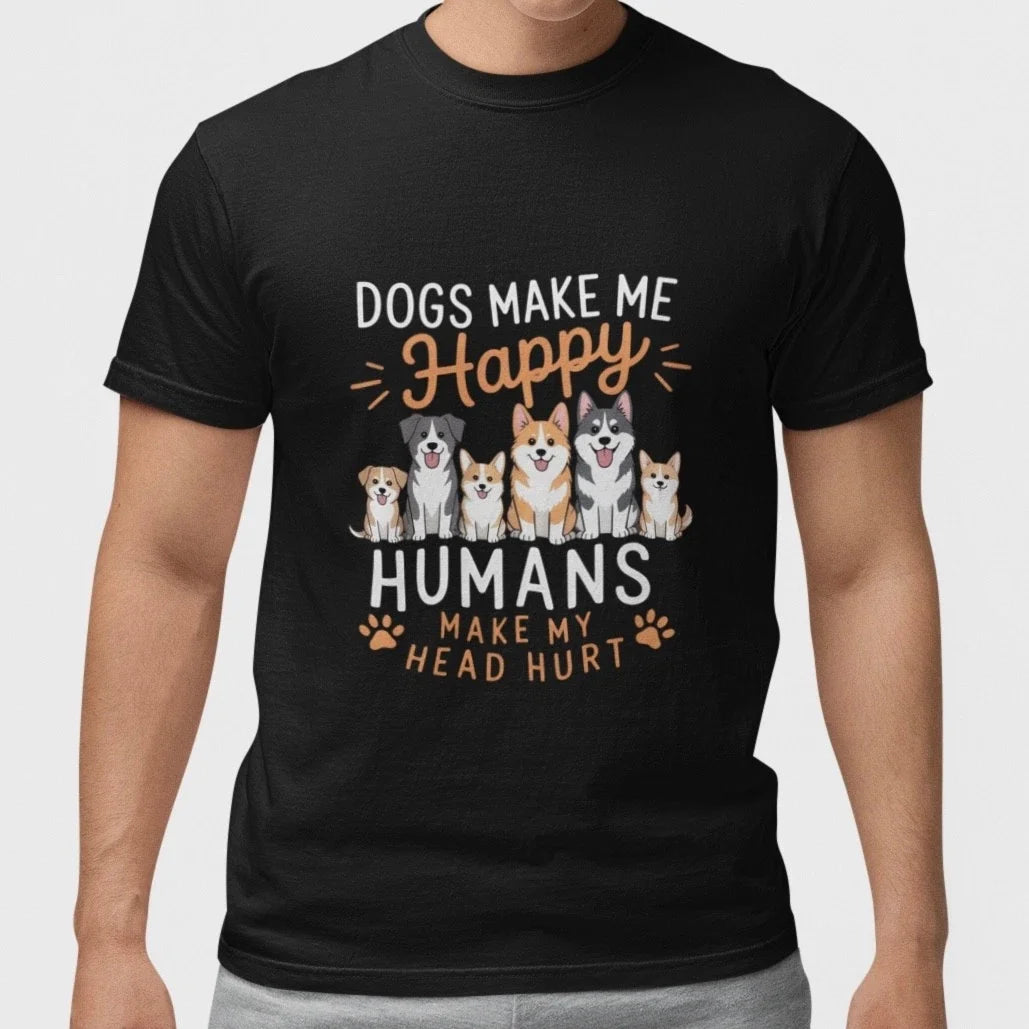 Funny Dog T Shirt Dogs Make Me Happy Humans Make My Head Hurt Tee Unisex Top Unisex , , , Long Sleeve Tee