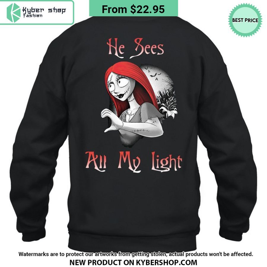 Sally Nightmare Before Christmas He Sees All My Light Hoodie