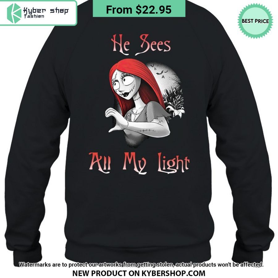 Sally Nightmare Before Christmas He Sees All My Light Hoodie