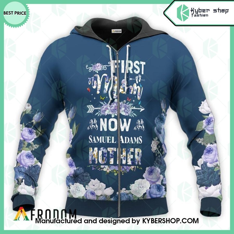 Samuel Adams First Mom Now Mother Hoodie