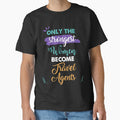 Travel Agents gift only the strongest women become Travel Agents by Custom365 Unisex , , , Long Sleeve Tee