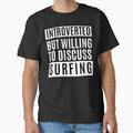 Introverted But Willing To Discuss Surfing by m95sim Unisex , , , Long Sleeve Tee