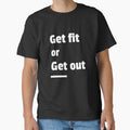 Get Fit or Get Out by PucksPlace Unisex , , , Long Sleeve Tee