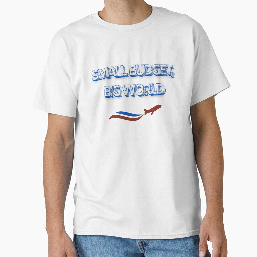 Small Budget, Big World by Zoaluxe Unisex , , , Long Sleeve Tee