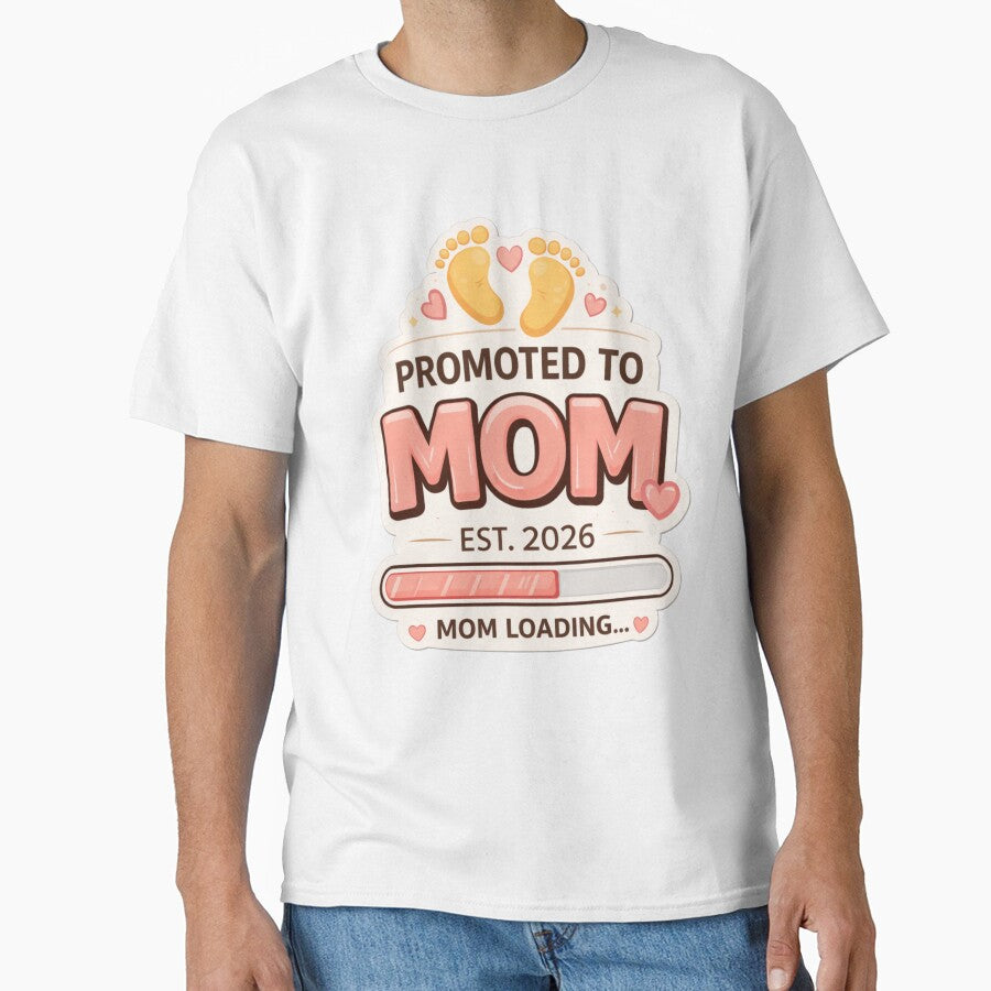 Promoted To Mom Est 2026 Mom Loading Pregnancy Announcement Cute Mom To Be Gift by SzyMazDesign