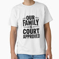 Our Family Is Court Approved by Frank Ring