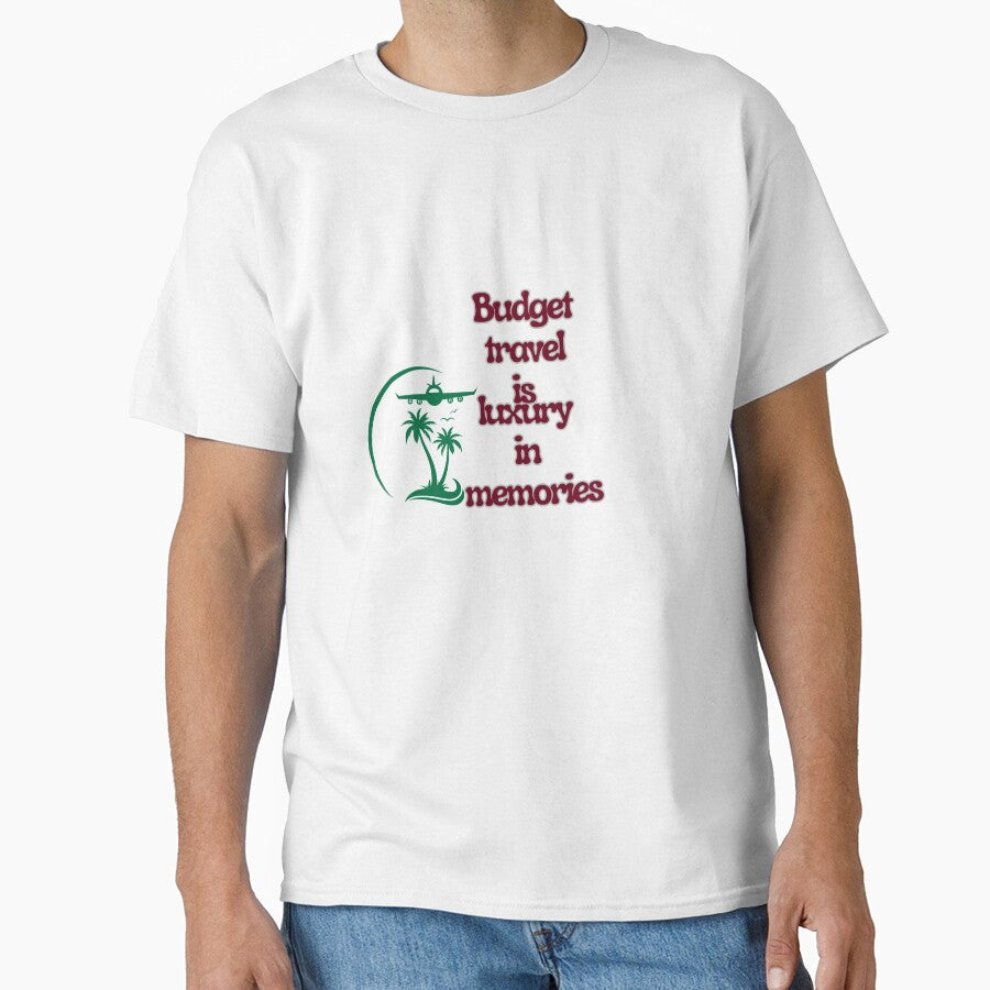 Budget Travel Is Luxury In Memories by Zoaluxe Unisex , , , Long Sleeve Tee