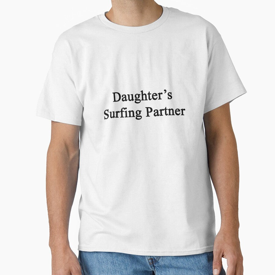 Daughter's Surfing Partner by supernova23 Unisex , , , Long Sleeve Tee