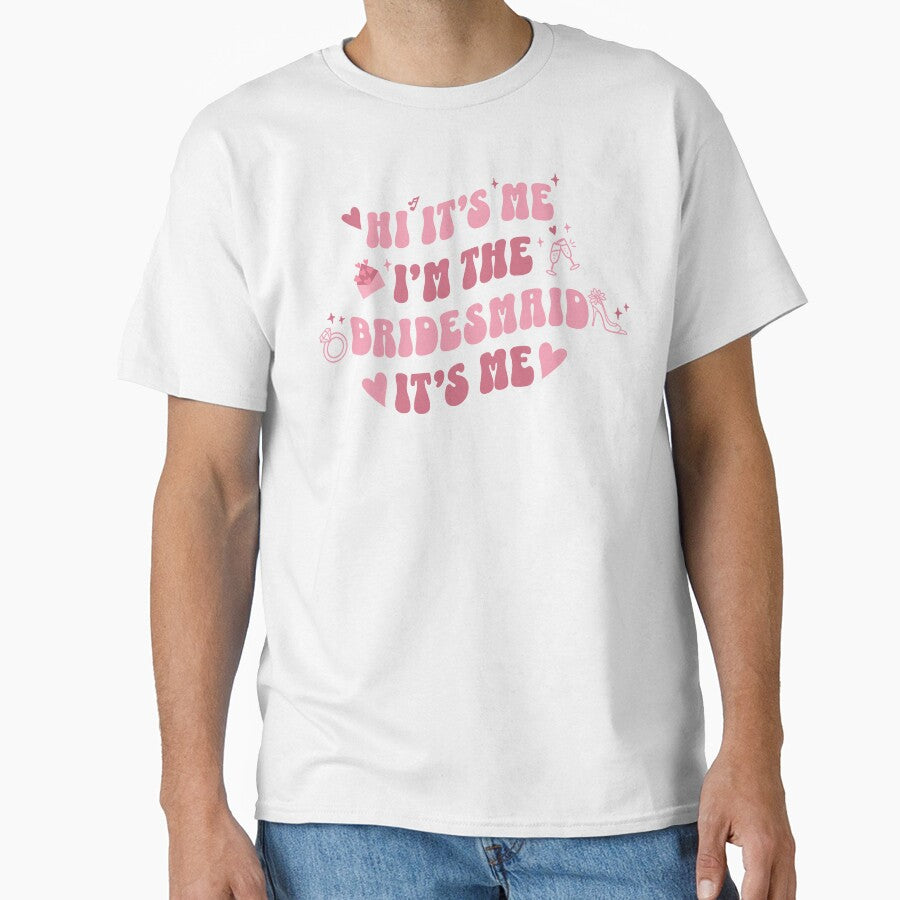Retro Vintage Bubbly Hi It's Me I'm The Bridesmaid by franzandsabina