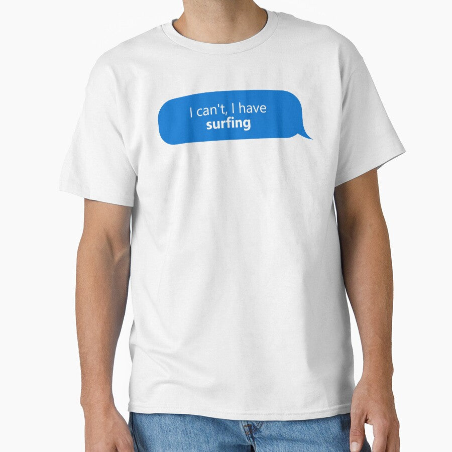 I have Surfing by XCIV Unisex , , , Long Sleeve Tee