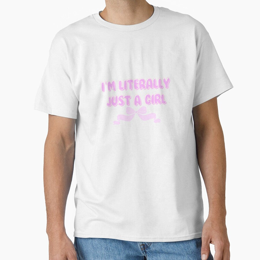 I'm Literally Just a Girl by poprints