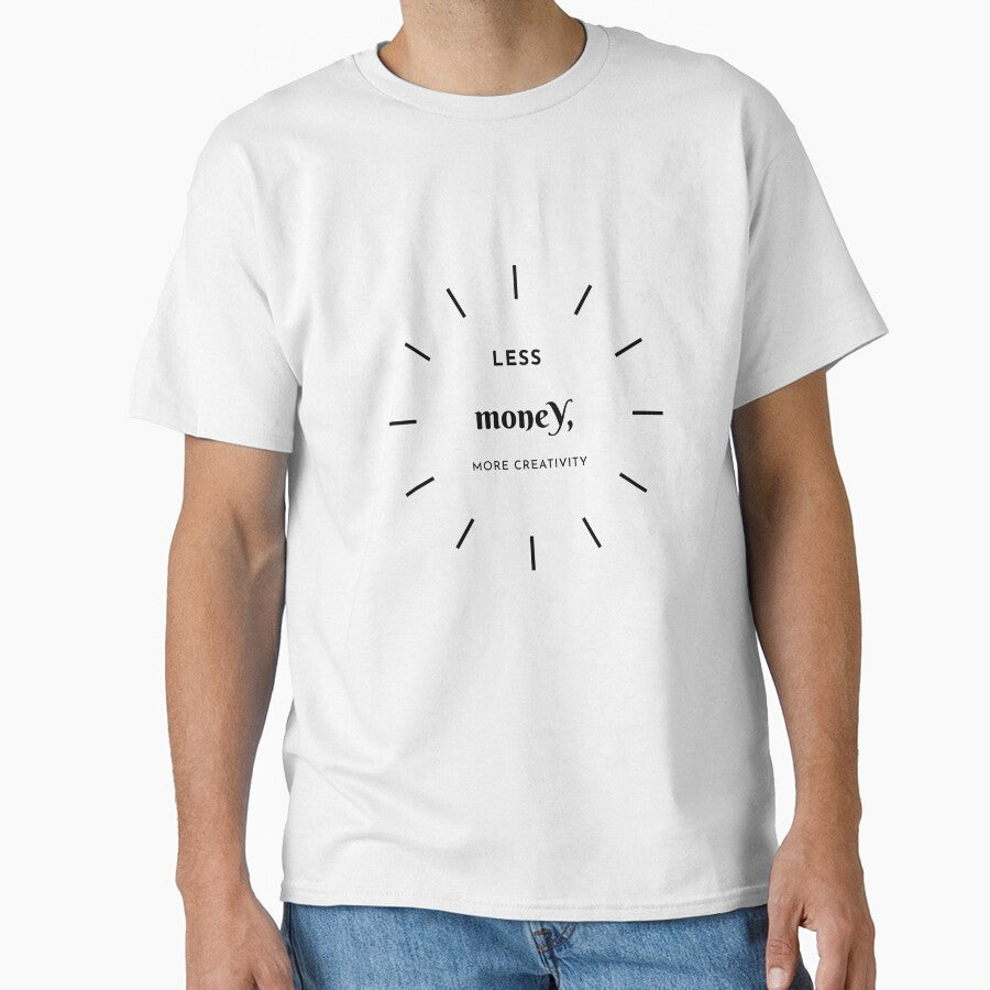 Less Money, More Creativity by Zoaluxe Unisex , , , Long Sleeve Tee