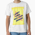 I Want Chips Not Your Opinion by LemonCinammon Unisex , , , Long Sleeve Tee