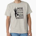 Yoga Quote More Stretching Less Stressing Motivational Saying by SoccaTamam Unisex , , , Long Sleeve Tee