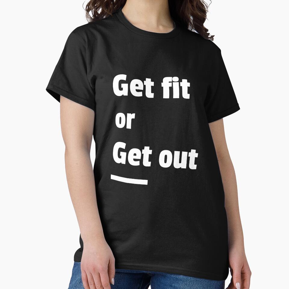 Get Fit or Get Out by PucksPlace Unisex , , , Long Sleeve Tee
