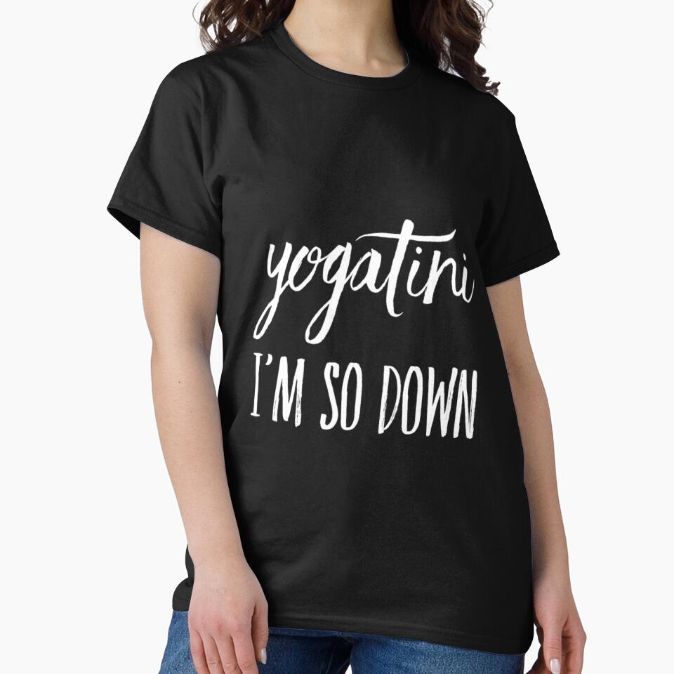 Yogatini I'm So Down by RiseandShineTee Unisex , , , Long Sleeve Tee