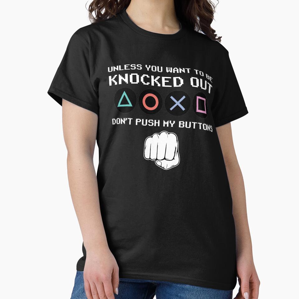 Don't Push my Buttons by KavishJ Unisex , , , Long Sleeve Tee