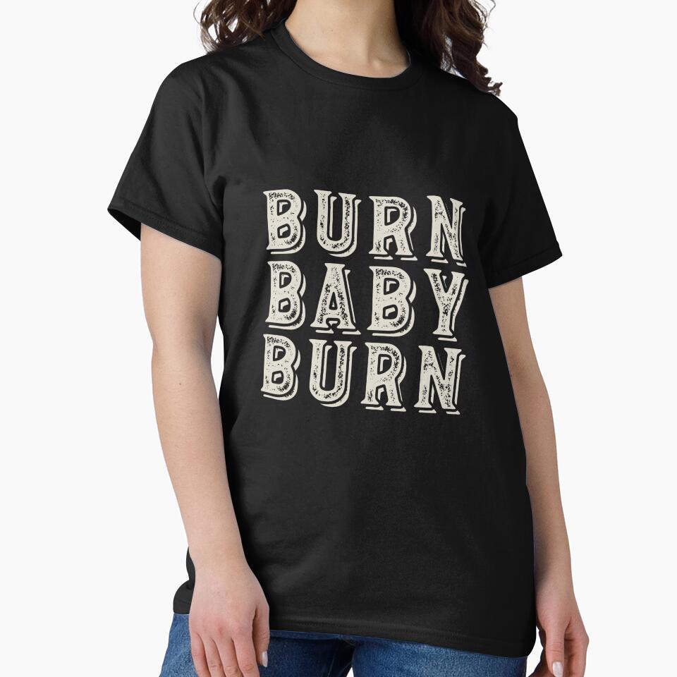 Fitness Saying Burn Baby Burn by whyitsme Unisex , , , Long Sleeve Tee