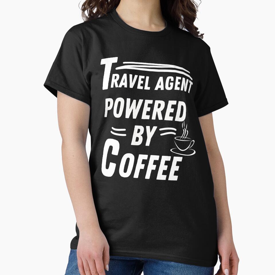 Travel agent powered by coffee by annoying-shirts Unisex , , , Long Sleeve Tee
