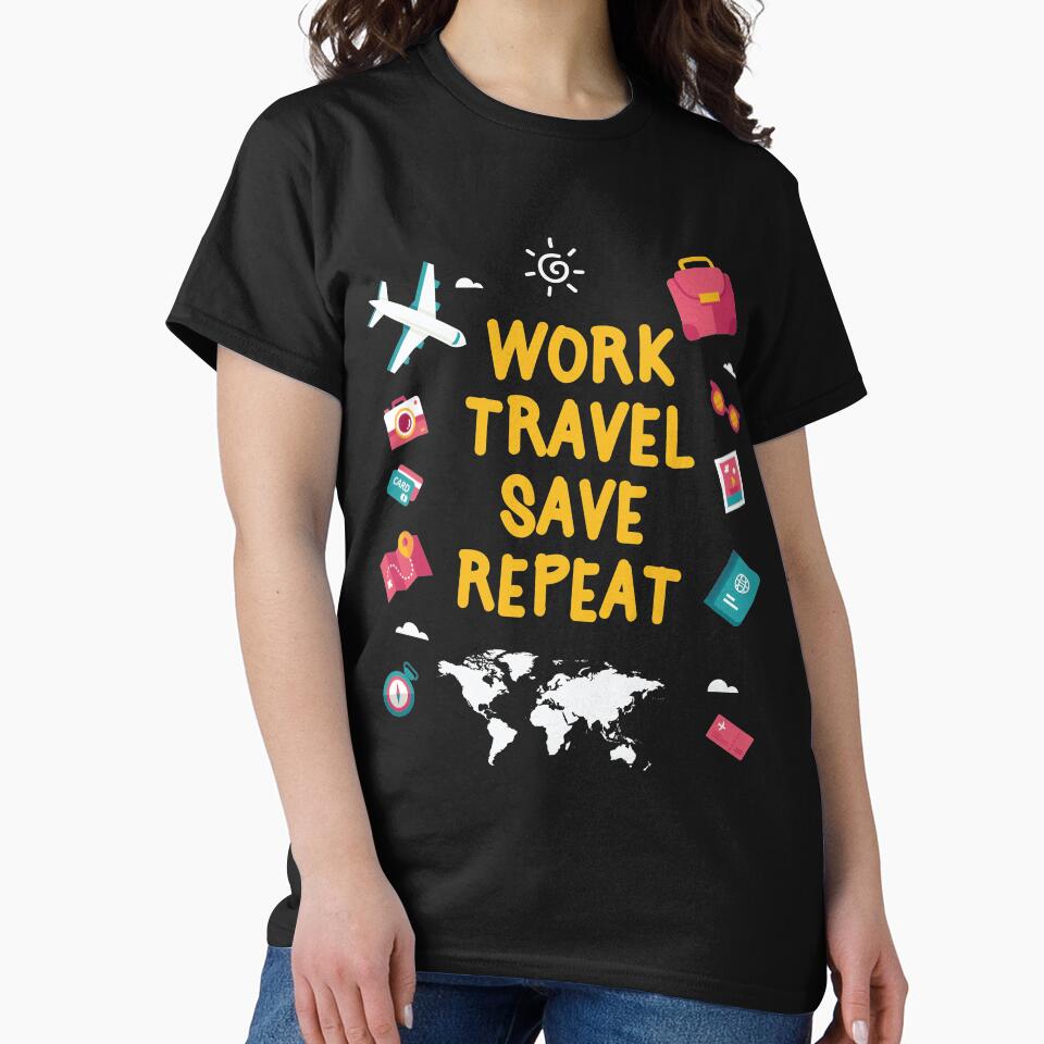 WORK TRAVEL SAVE REPEAT NOMAD T SHIRT by larspat Unisex , , , Long Sleeve Tee