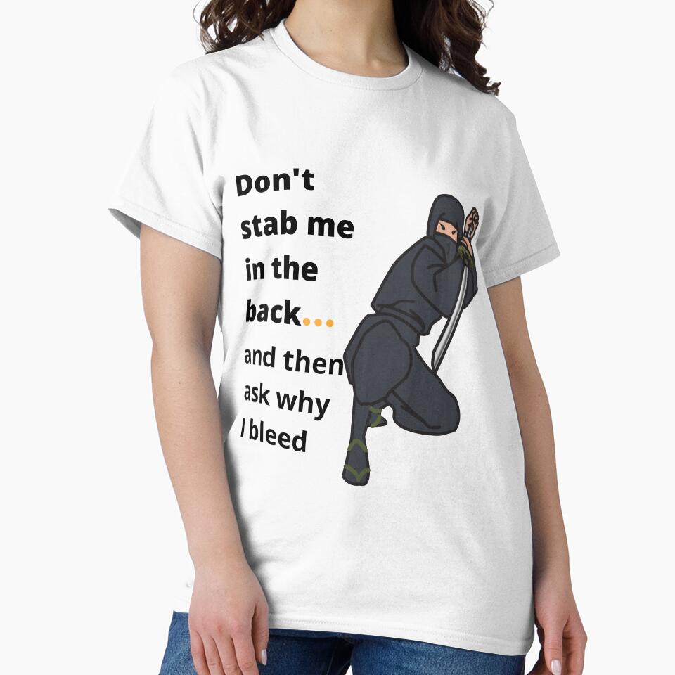 Don't stab me in the back! by TeeZoneZtore Unisex , , , Long Sleeve Tee