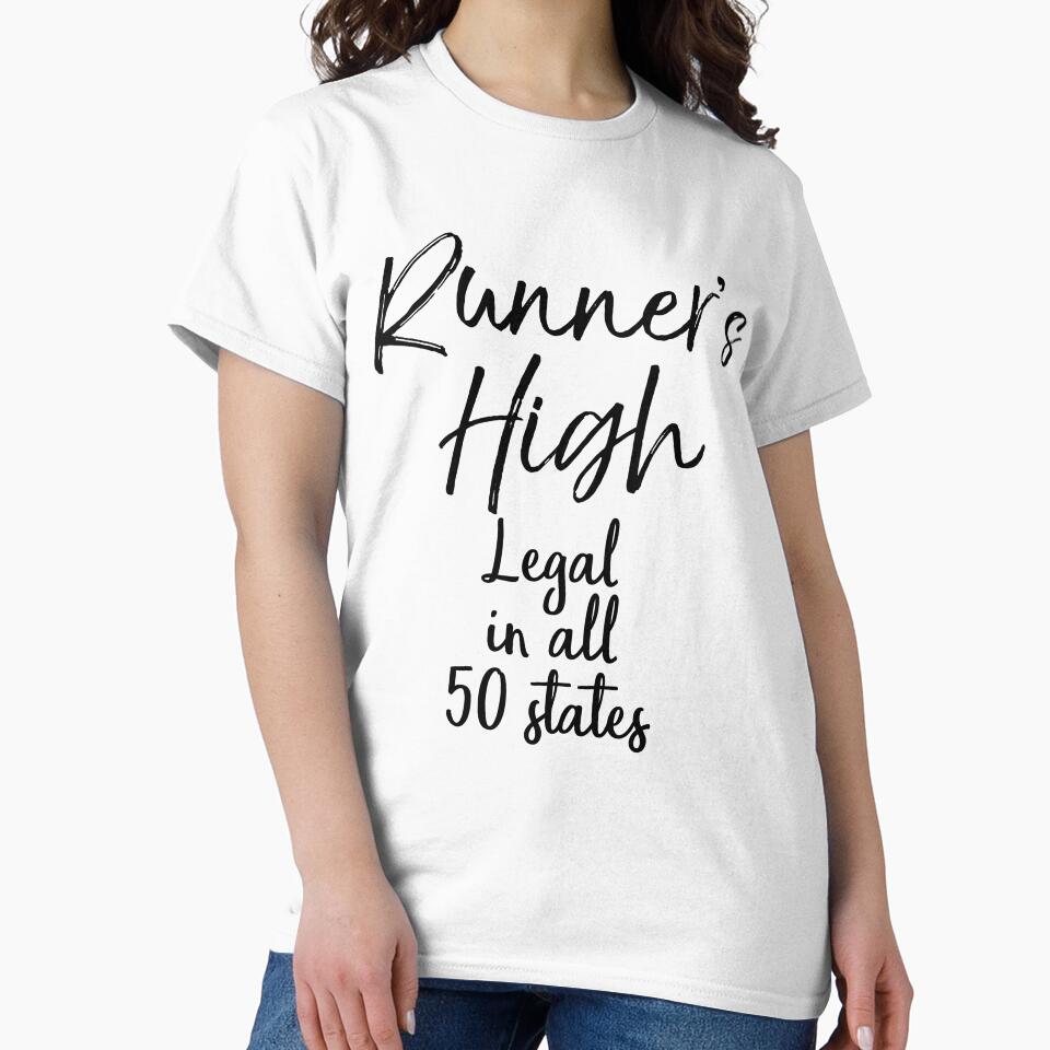 Joke Runner's High Legal in All 50 States Funny Running Quote by TNDesignStudio