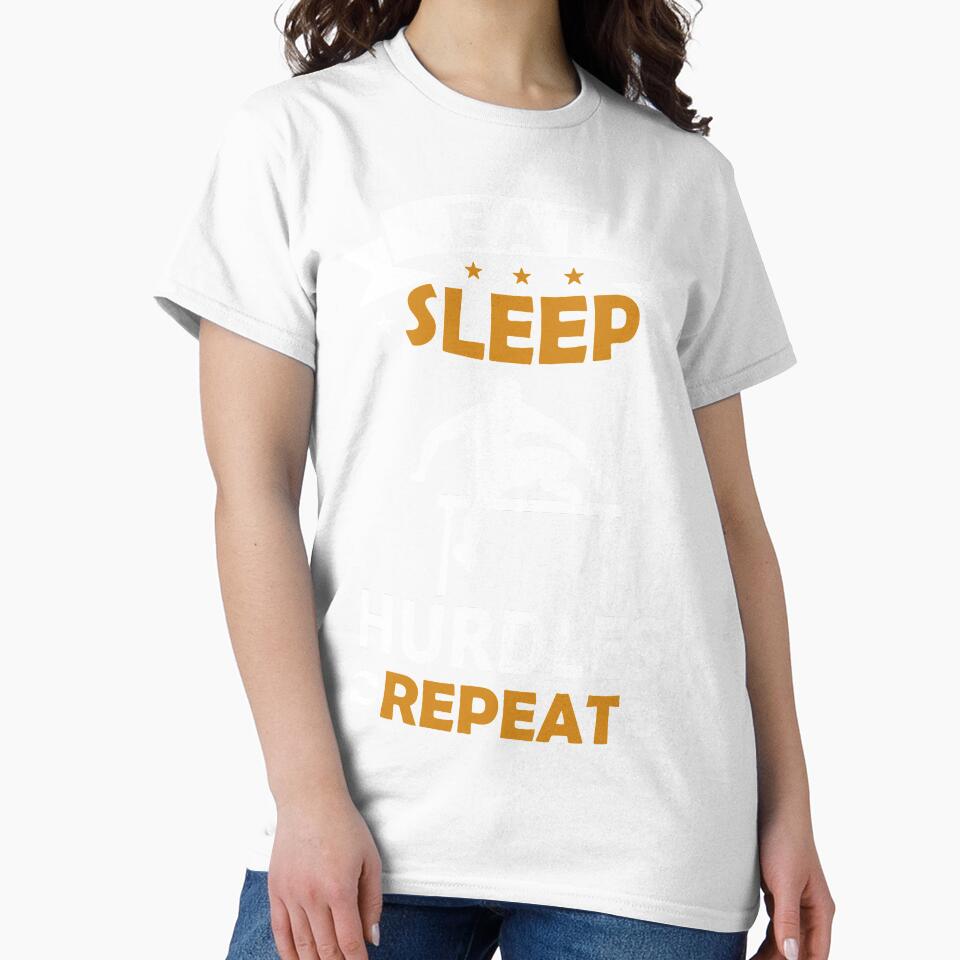 Eat Sleep Hurdles Repeat - Funny Gift Idea by TeeDesignsStore