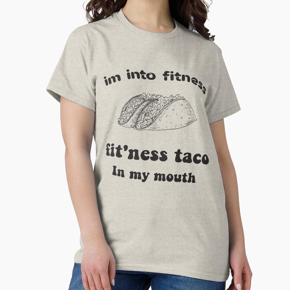 Im into fitness fit'ness taco in my mouth-Stickers & Magnets- Shirt, Funny Fitness T Shirt, Taco Tuesday, Mexican Food Shirt by Aminepop