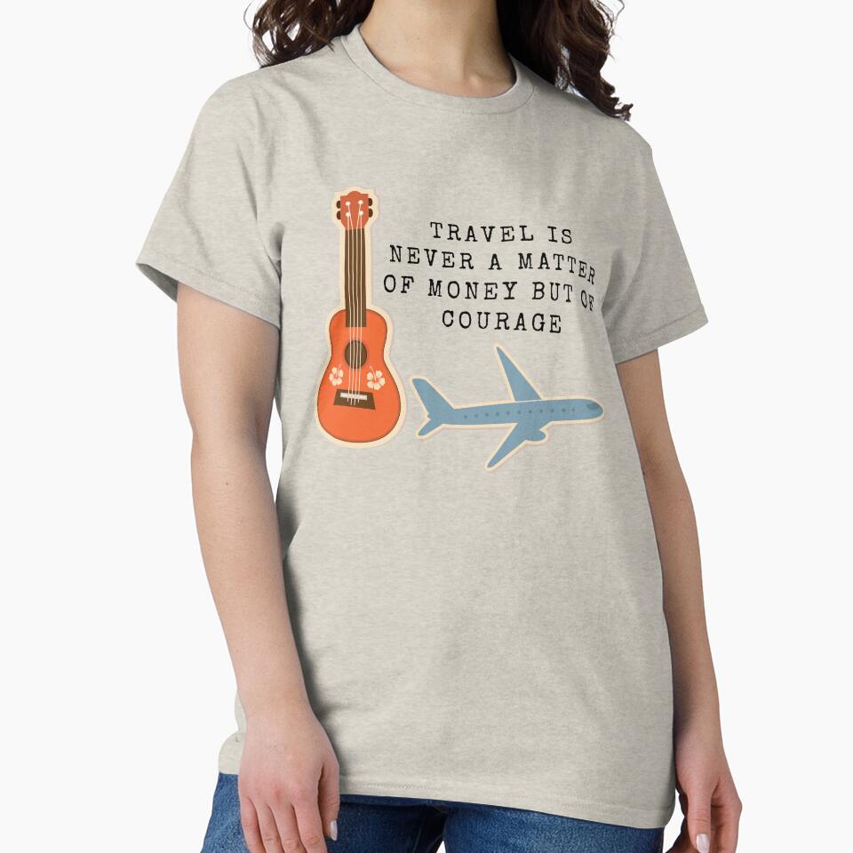 Travel Is Never A Matter Of Money But Of Courage - Travel Quote by ArtOfStars Unisex , , , Long Sleeve Tee