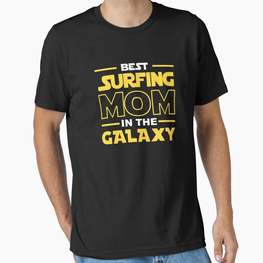 Best Surfing Mom In The Galaxy shirt, Surfing Dad Mom Girls Lovers Birthday Christmas Mothers Day Quotes Design Gift by xlnv