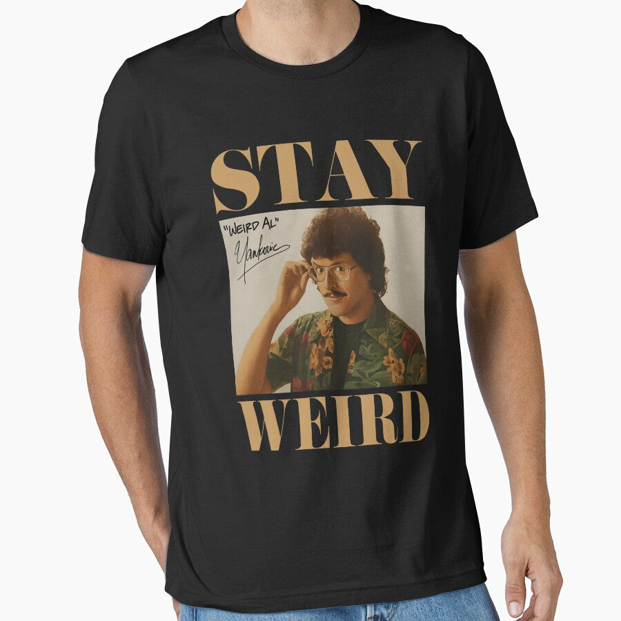 Stay Weird Weird Al Yankovic Unisex T-shirt, Sweatshirt, Hoodie (1)