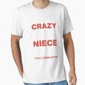 Family Matching Beloved I'm The Crazy Uncle Don't Mess With My Niece My Angel by ControlCenter