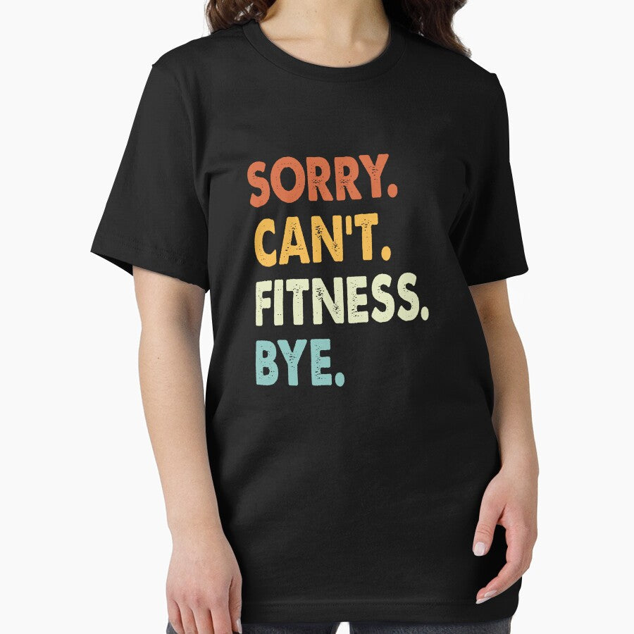 Sorry Can't Fitness Bye Funny Fitness, Sorry Can't Fitness Bye Funny Boys Girls Mens Womens Chritsma Birthday Gift by xlnv