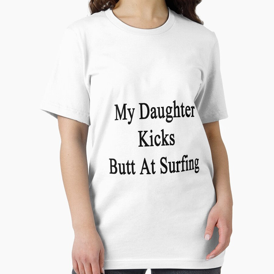 My Daughter Kicks Butt At Surfing by supernova23 Unisex , , , Long Sleeve Tee
