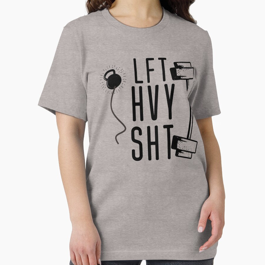 LFT HVY SHT - Funny Workout Motivation Quote by unique things Unisex , , , Long Sleeve Tee