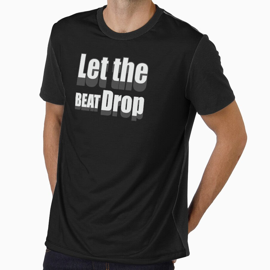 Let the BEAT Drop by Whimsical Thinker Unisex , , , Long Sleeve Tee