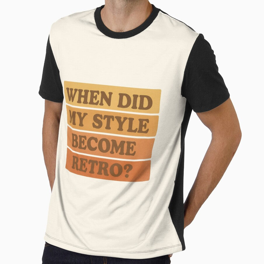 When Did My Style Become Retro? – Vintage 70s Text Design by Ombrya Unisex , , , Long Sleeve Tee