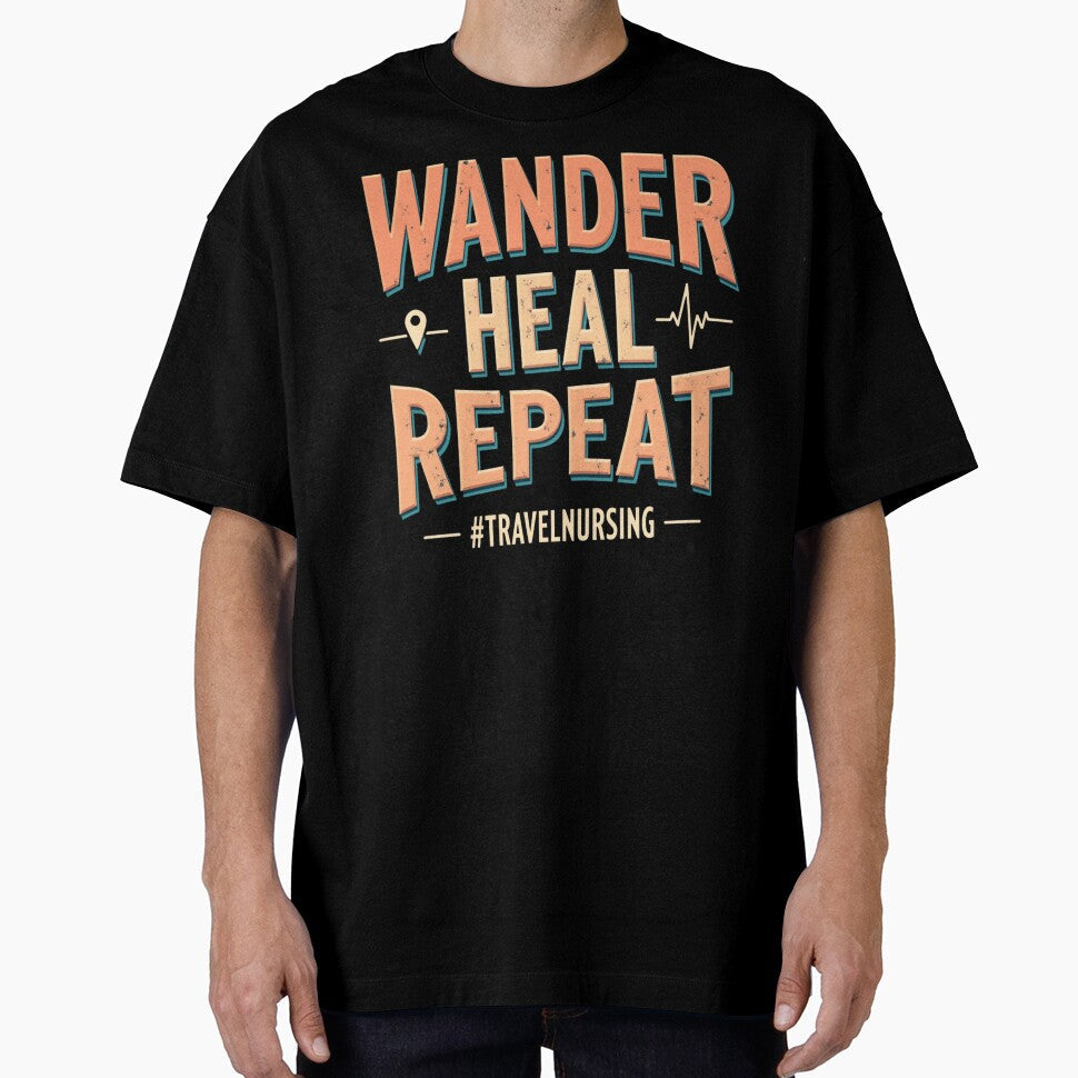 Wander Heal Repeat #TRAVELNURSING by PerkzPrints Unisex , , , Long Sleeve Tee