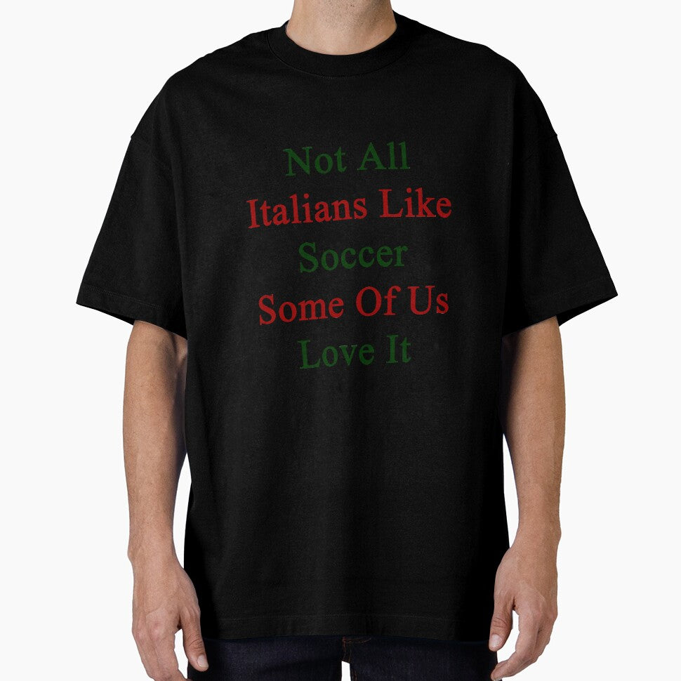 Not All Italians Like Soccer Some Of Us Love It by supernova23