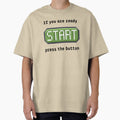 Press the start button - Retro gaming experience - Text based design - Black text by Nemesiscrowd