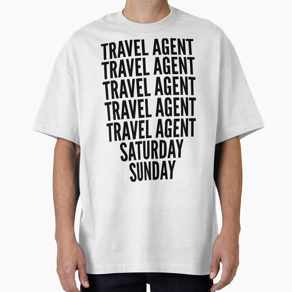 Travel agent funny workweek for Travel agents by SVPOD Unisex , , , Long Sleeve Tee