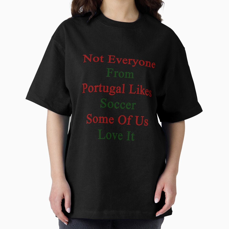 Not Everyone From Portugal Likes Soccer Some Of Us Love It by supernova23