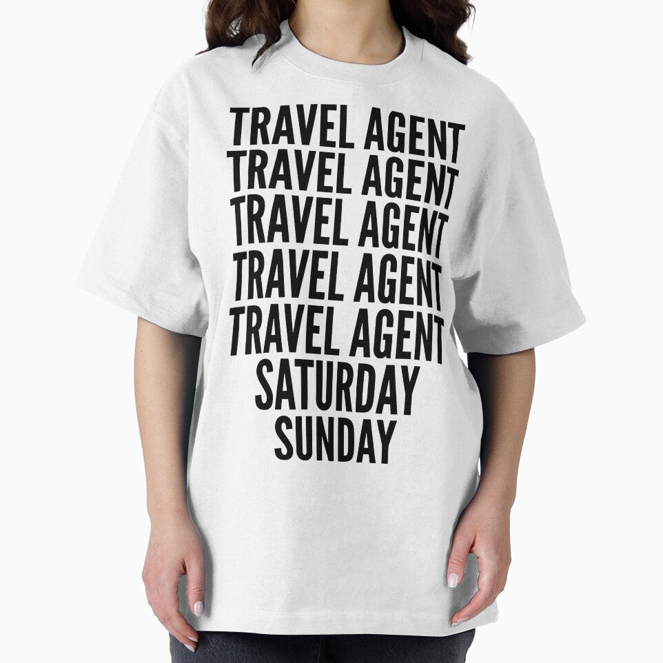 Travel agent funny workweek for Travel agents by SVPOD Unisex , , , Long Sleeve Tee