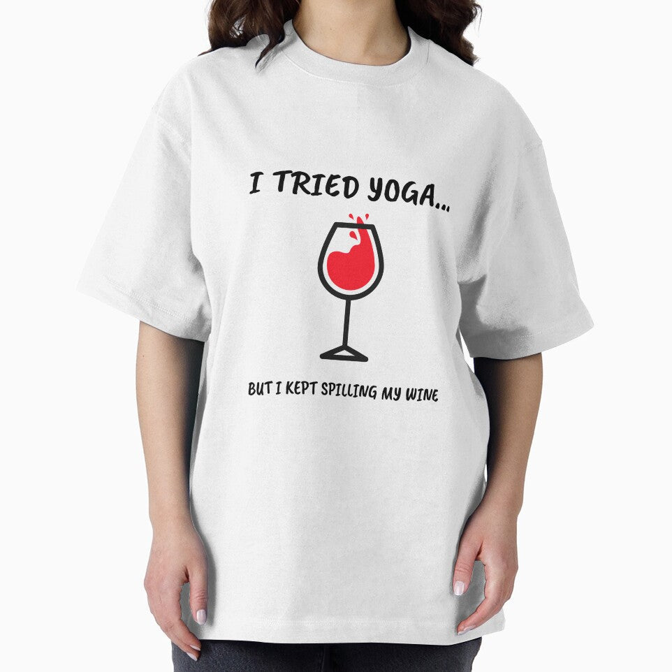 I Tried Yoga But Spilled My Wine by RiseandShineTee Unisex , , , Long Sleeve Tee