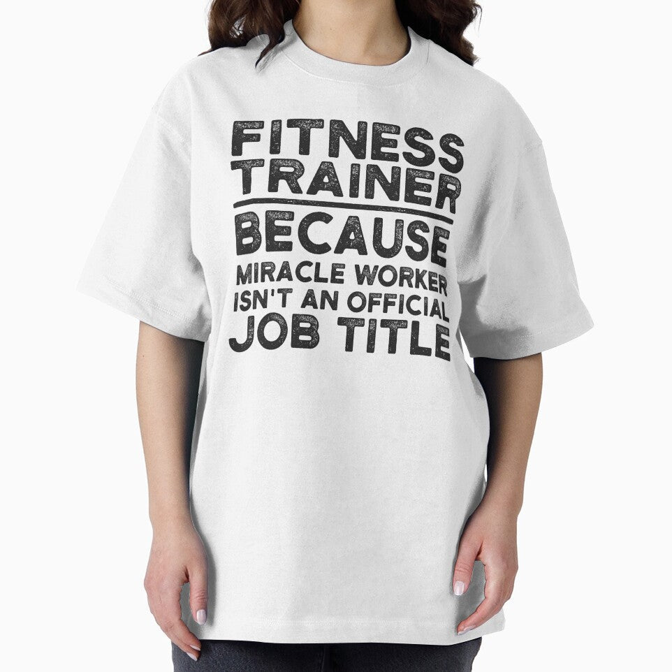 Fitness Trainer Because Miracle Worker Isn't An Official Job Title by UneDesigns Unisex , , , Long Sleeve Tee
